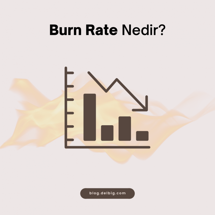Burn Rate Nedir?